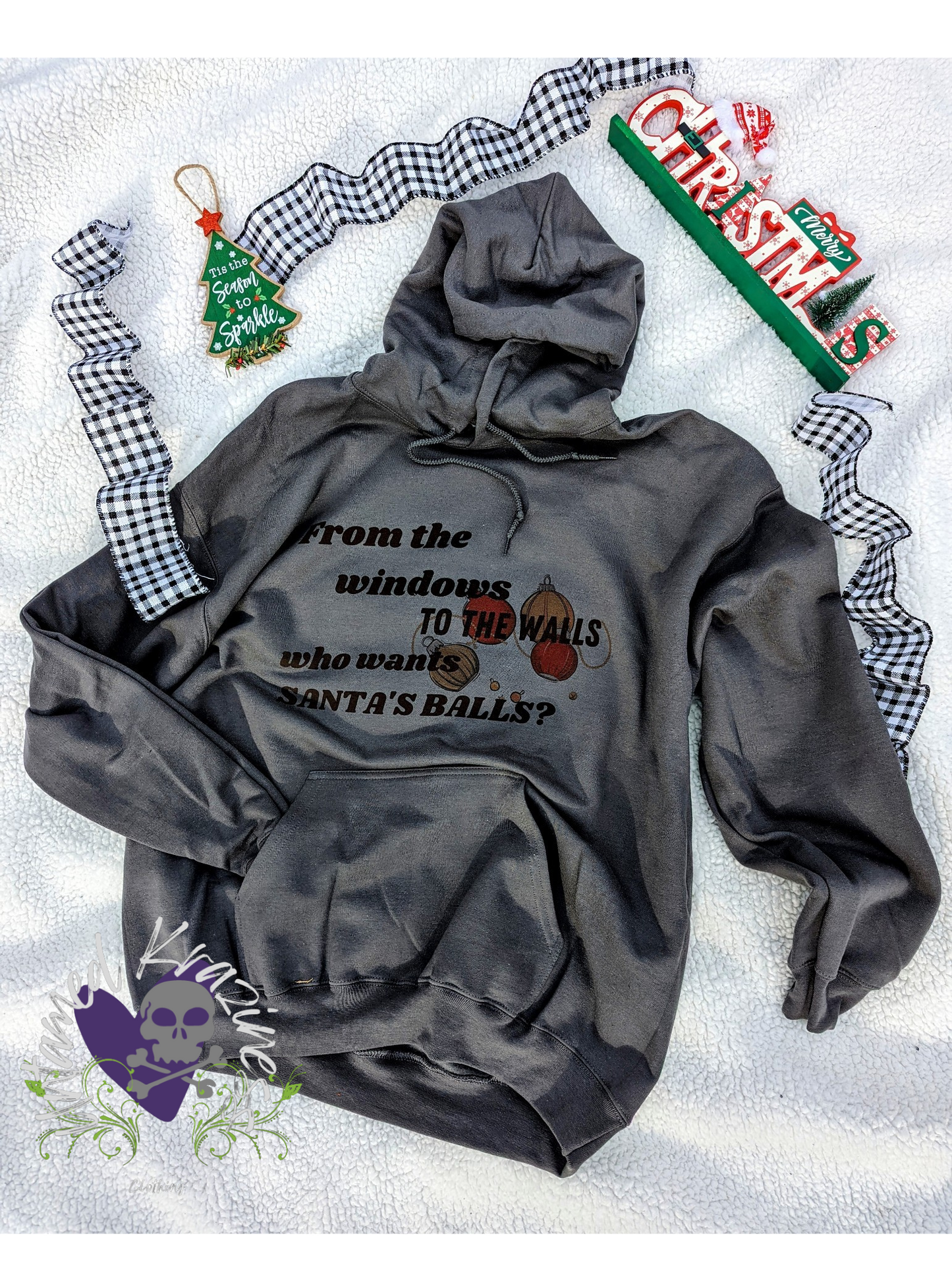 From the windows to the walls, who wants Santa's balls? Hoodie